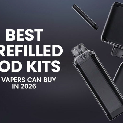 Best Prefilled Pod Kits UK Vapers Can Buy in 2026
