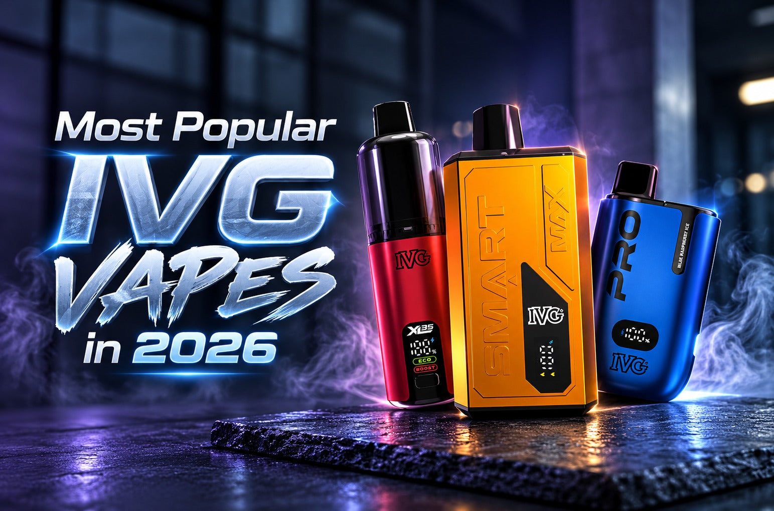 Most Popular IVG Vapes in 2026