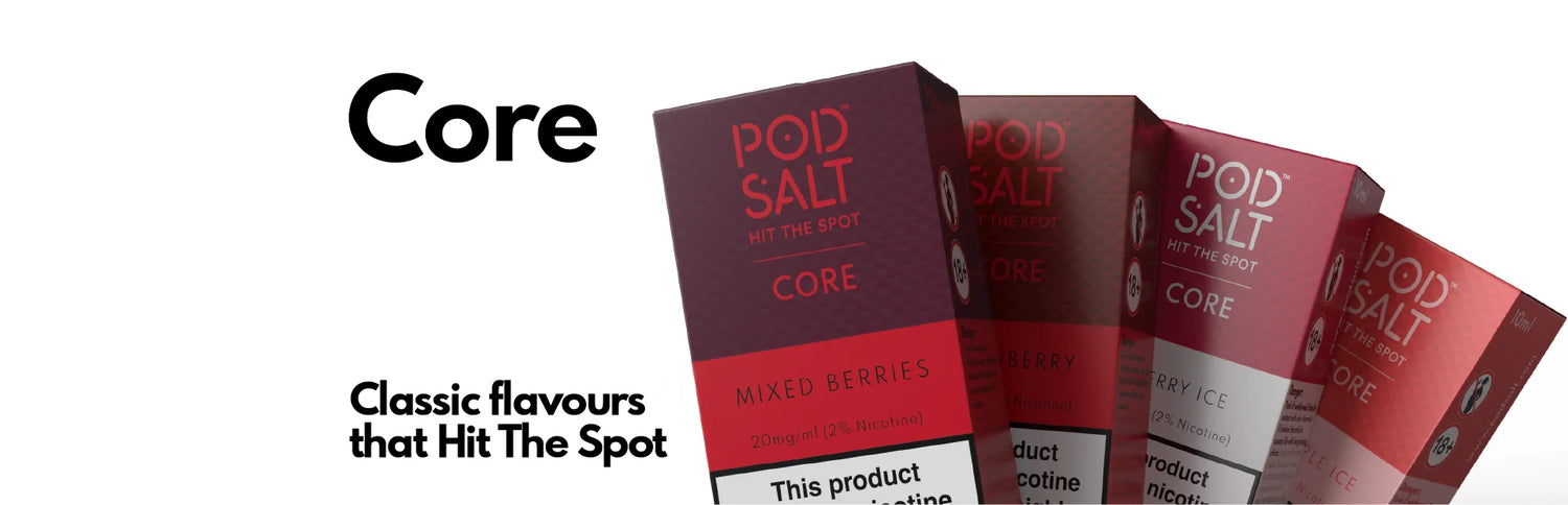 Pod Salt Core E-Liquids